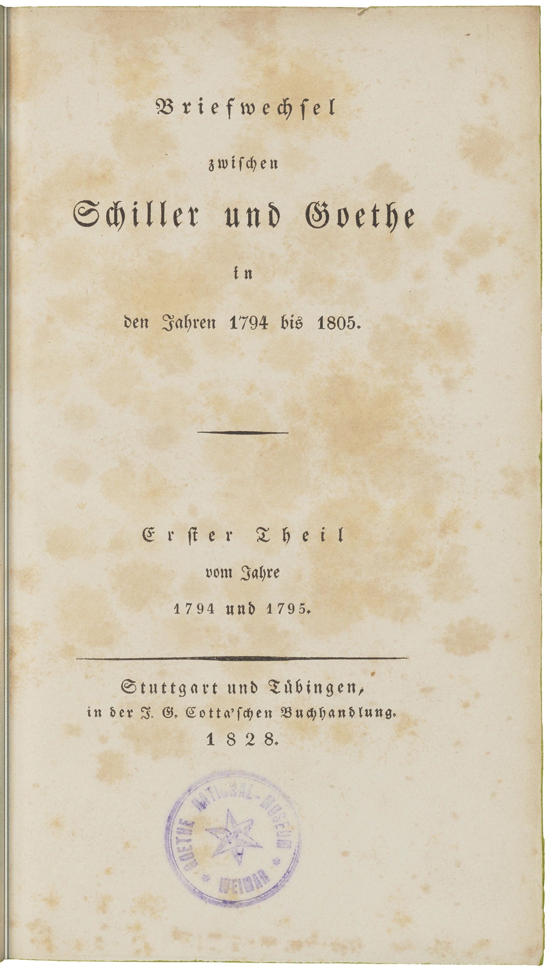 Erstausgabe des Briefwechsels zwischen Schiller und Goethe, Band 1, 1828